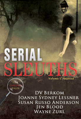 Serial Sleuths, Volume 1: Haunted